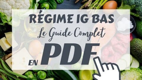 Régime IG Tout savoir sur le Régime IG bas pdf inclus